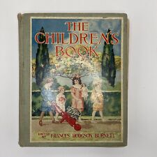 THE CHILDRENS BOOK Edited by Frances Hodgson Burnett 1915 Vintage picture