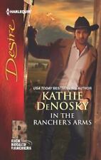 In the Rancher's Arms by Denosky, Kathie picture