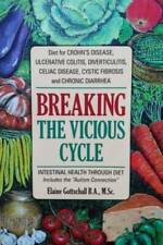 Breaking the Vicious Cycle: Intestinal Health Through Diet - Paperback - GOOD picture