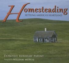 Homesteading: Settling America's Heartland picture