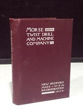 Antique 1912 Morse Twist Drill Catalogue Foundry Supplies Price list Machinery picture