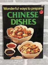 Wonderful Ways To Prepare Chinese Dishes Paperback Cookbook picture