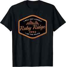 HOT Remember Ruby Ridge 1992. I Will Not Comply T-Shirt Size S-5XL, Best Gift picture