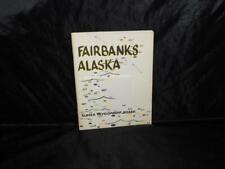 Vintage 1954 Fairbanks Alaska Survey of Progress Development Board Book Town AK picture