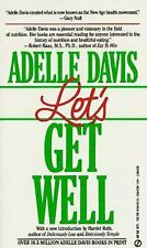 Let's Get Well by Adelle Davis picture
