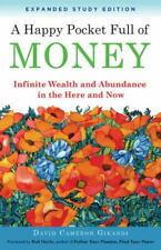 A Happy Pocket Full of Money, Expanded Study Edition: Infinite Wealth and Abunda picture