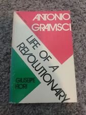 ANTONIO GRAMSCI: LIFE OF A REVOLUTIONARY By Giuseppe Fiori TPB 1973 Schocken  picture