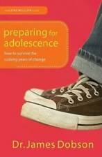 Preparing for Adolescence: How to Survive the Coming Years of Change - GOOD picture