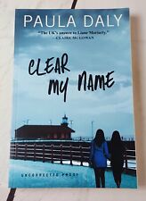 Clear My Name by Paula Daly 2019 ARC paperback picture