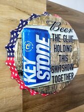 Keystone Light Beer The Glue Holding This Shitshow Together Metal Sign Bar Decor picture