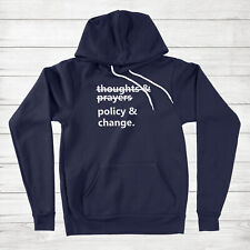 Thoughts and Prayers Policy and Change Hoodie Sweater Long Sleeve Civil Rights picture