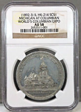 1892-3 IL HK-214 SC$1 Michigan WORLD'S COLUMBIAN EXPO SO-CALLED DOLLAR NGC AU58 picture