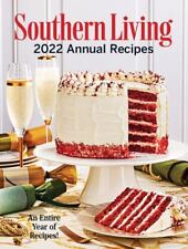 Southern Living 2022 Annual Recipes [Southern Living Annual Recipes] picture