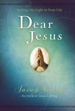 Dear Jesus: Seeking His Light in Your Life - Hardcover By Young, Sarah - GOOD picture