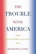 The Trouble with America: Flawed Government, Failed Society - Paperback - GOOD picture