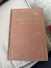 Vintage 1938 Benjamin Franklin by Carl Van Doren Hardcover First Edition Book picture