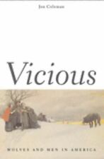 Vicious: Wolves and Men in America; The La- paperback, 0300119720, Jon T Coleman picture