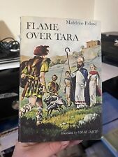 VINTAGE: Flame Over Tara by Madeleine Polland (1964, HCDJ, BCE, VG) picture