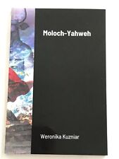 MOLOCH-YAHWEH: 3R, WW2, Christianity, Gnosis, Spiritual War, Religion, Kuzniar picture