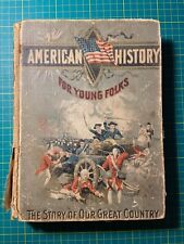 Rare Antique Book American History for Young Folks 1898 Henry Davenport Northrop picture