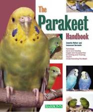 The Parakeet Handbook (Barron's Pet Handbooks) - Paperback - GOOD picture