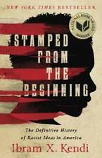 Stamped from the Beginning: The Definitive History of Racist Ideas in  - GOOD picture