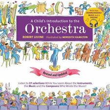 A Child's Introduction to the Orchestra [Revised and Updated]: Listen to 37 Sele picture