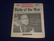 1991 JAN 24 PHILADELPHIA DAILY NEWS - BUSH: STATE OF DESERT STORM WAR - NP 2979 picture
