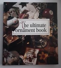 1996 Leisure Arts The Ultimate Ornament Book Hardback Memories in the Making picture