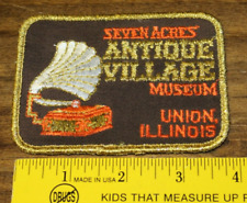 Vintage Seven Acres Antique Village Museum Union Illinois Patch Never used picture