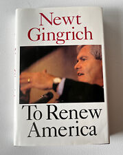 TO RENEW AMERICA by Newt Gingrich 1st Edition Hardcover Dust Jacket 1995 picture