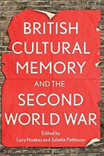 British Cultural Memory and the Second World War picture