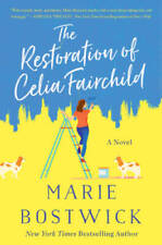 The Restoration of Celia Fairchild: A Novel - Paperback - ACCEPTABLE picture