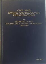 Civil War Sword & Revolver Presentations as Reported in Boston Daily 1 of 300 picture