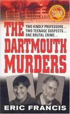 The Dartmouth Murders by Francis, Eric picture