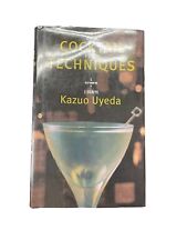 Cocktail Techniques by Kazuo Uyeda. Hardcover. Japanese Bartending. picture