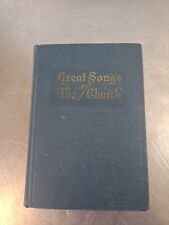 Vintage 1946 Hymnal GREAT SONGS OF THE CHURCH Number Two Hardcover Alphabetical picture