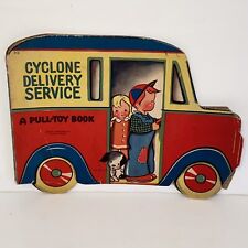 Vintage 1944 Cyclone Delivery Service A Pull Toy Book #713 Full Color picture
