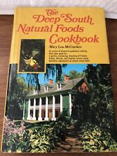 Vtg 1975 DEEP SOUTH Southern Recipes NATURAL FOODS COOKBOOK MaryLou Mccracken picture