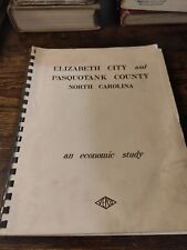 1967 Vintage Book: Elizabeth City & Pasquotank County An Economic Study picture