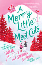 A Merry Little Meet Cute: A Novel - Hardcover By Murphy, Julie - VERY GOOD picture