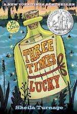 Three Times Lucky (Mo & Dale Mysteries) - Hardcover By Turnage, Sheila - GOOD picture