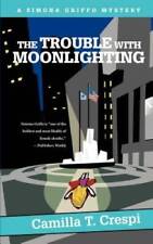 THE TROUBLE WITH MOONLIGHTING: A SIMONA GRIFFO MYSTERY - Paperback - GOOD picture