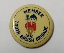 Long Beach CA Tooth Brush Brigade 1940s vintage pinback button picture