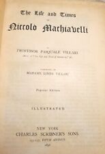 1898 Life and Times of Machiavelli by Villari Schribner's HC Book Illustrated picture
