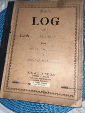 Antique 1933 Yacht Malaina Log Book Mentions SS Coute di Savoia Hempstead Harbor picture