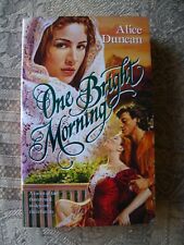 Alice Duncan - One Bright Morning - 1994 - paperback picture
