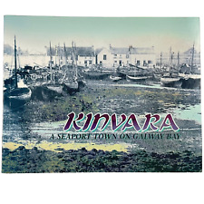 Kinvara : A Seaport Town on Galway Bay by Caoilte Breatnach 1997 TPB Illustrated picture