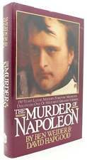 Ben Weider & David Hapgood THE MURDER OF NAPOLEON  1st Edition 1st Printing picture
