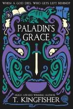 Paladins Grace (The Saint of Steel) - Paperback By Kingfisher, T - GOOD picture